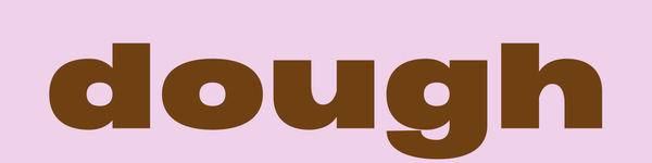 dough